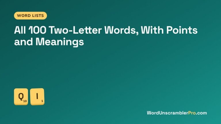 All 100 Two-Letter Words, With Points and Meanings