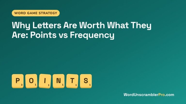 Why Letters Are Worth What They Are: Points vs Frequency